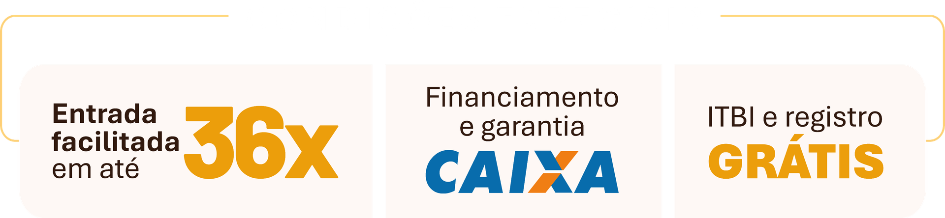 Condições especiais do Residencial Braúna